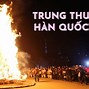 Hình Ảnh Trung Thu Hàn Quốc