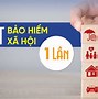 Hưởng Bảo Hiểm Xã Hội 1 Lần Cần Những Gì