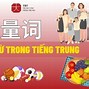 So Sánh Lượng Từ Tiếng Việt Và Tiếng Trung